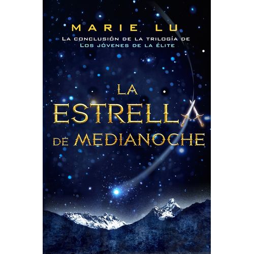 LA ESTRELLA DE MEDIANOCHE - LOS JOVENES DE LA ELITE 3 - MARI