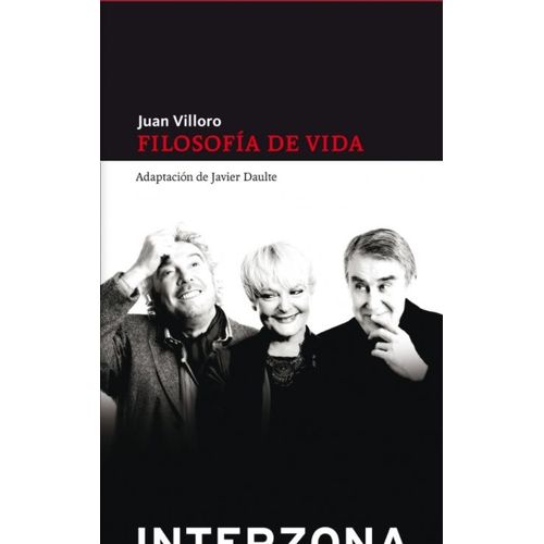FILOSOFIA DE VIDA - JUAN VILLORO
