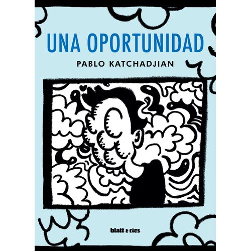 UNA OPORTUNIDAD - PABLO KATCHADJIAN