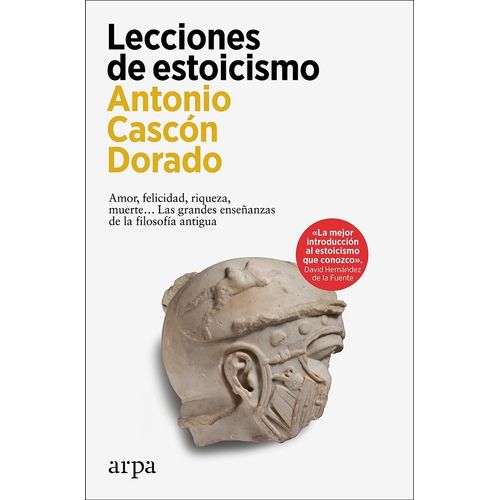 LECCIONES DE ESTOICISMO - ANTONIO CASCON DORADO