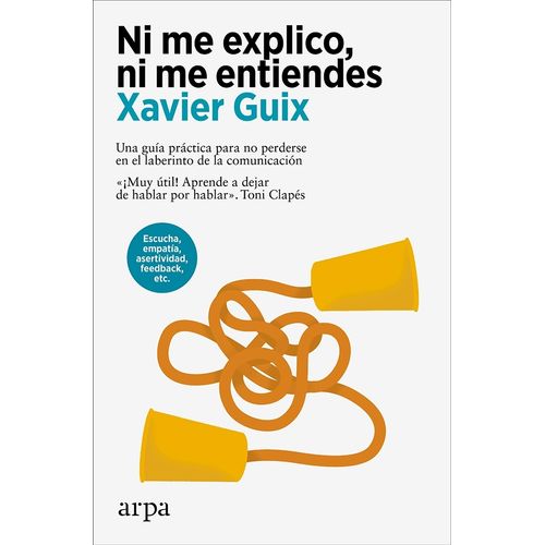 NI ME EXPLICO, NI ME ENTIENDES - XAVIER GUIX