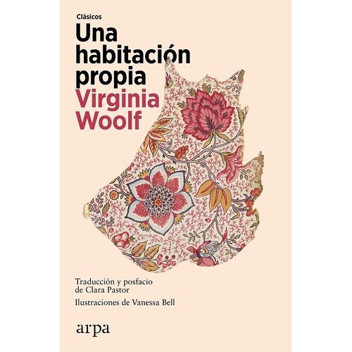 UNA HABITACION PROPIA - VIRGINIA WOOLF