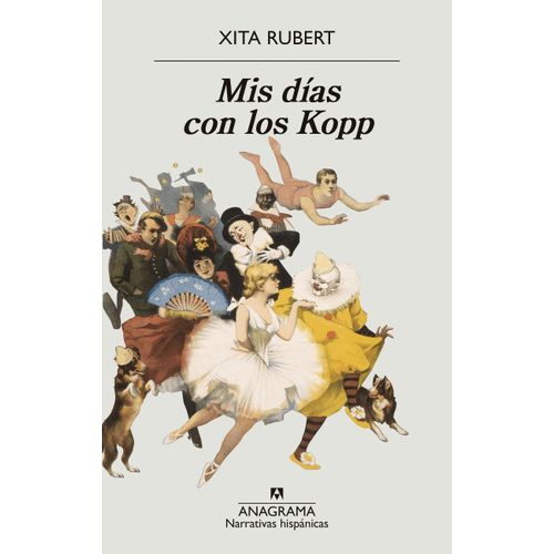 MIS DIAS CON LOS KOPP - XITA RUBERT