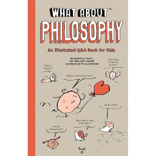 WHAT ABOUT PHILOSOPHY - CHILARD / BOULET