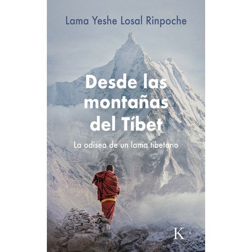 DESDE LAS MONTAÑAS DEL TIBET - LA ODISEA DE UN LAMA TIBETANO