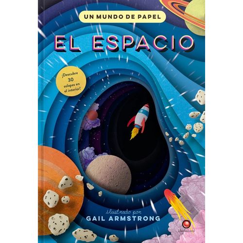 EL ESPACIO - UN MUNDO DE PAPEL - GAIL ARMSTRONG