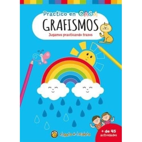 GRAFISMOS - JUGAMOS PRACTICANDO TRAZOS - PRACTICO EN CASA GRAFISMOS - JUGAMOS PRACTICANDO TRAZOS - PRACTICO EN CASA