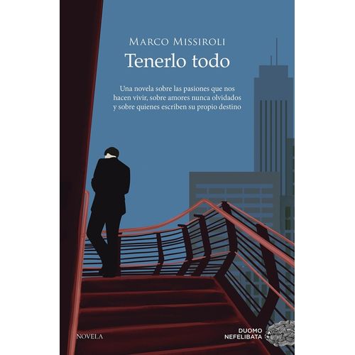 TENERLO TODO - MARCO MISSIROLI