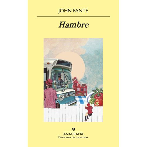 LIBRO HAMBRE - JOHN FANTE