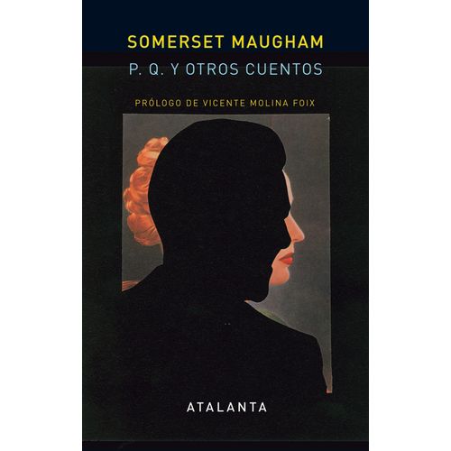 LLUVIA Y OTROS CUENTOS - WILLIAM SOMERSET MAUGHAM