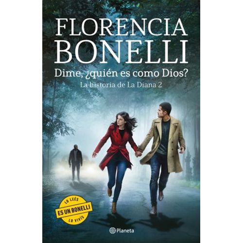 DIME ¿QUIEN ES COMO DIOS? - LA DIANA 2 - FLORENCIA BONELLI