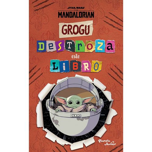 GROGU - STAR WARS - DESTROZA ESTE LIBRO