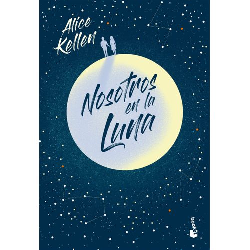 NOSOTROS EN LA LUNA - ALICE KELLEN