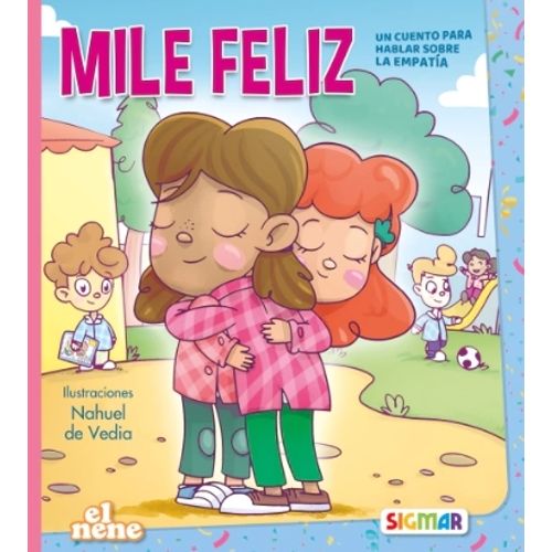 MILE FELIZ - EL NENE