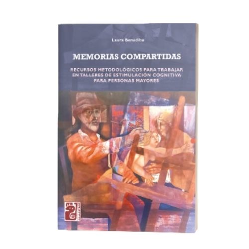 MEMORIAS COMPARTIDAS - LAURA BENADIBA