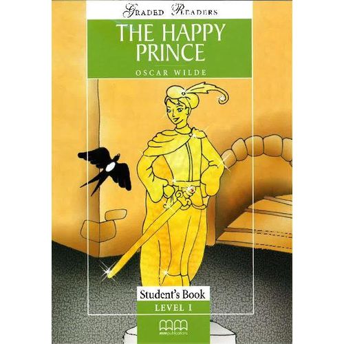 THE HAPPY PRINCE - STUDENT'S BOOK LEVEL 1