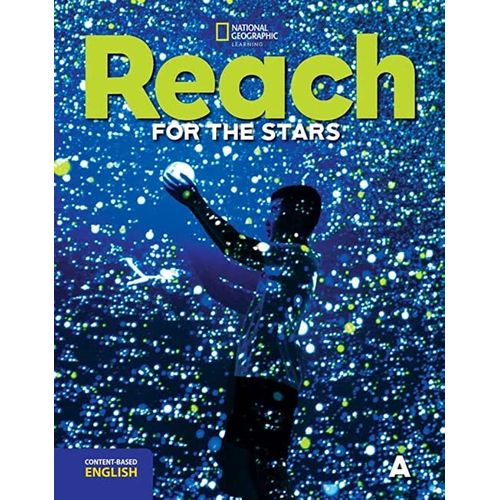 REACH FOR THE STARS A - STUDENT'S BOOK REACH FOR THE STARS A - STUDENT'S BOOK