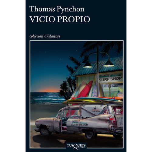 VICIO PROPIO - THOMAS PYNCHON