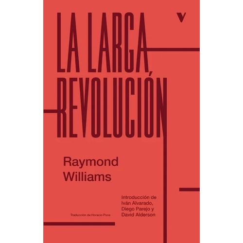 LA LARGA REVOLUCION - WILLIAMS RAYMOND