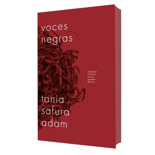 VOCES NEGRAS - TANIA SAFURA ADAM
