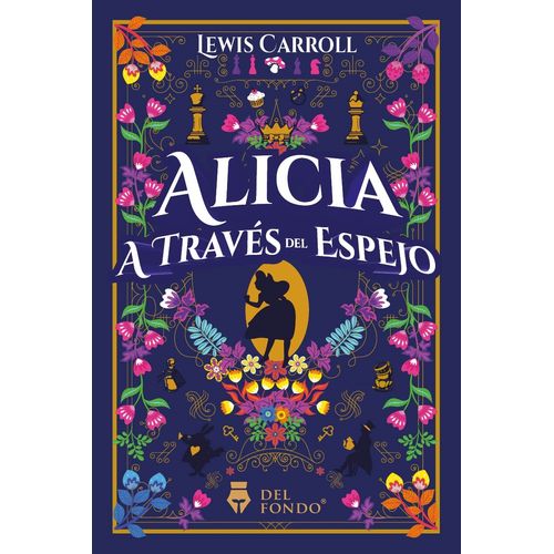 ALICIA A TRAVES DEL ESPEJO - LEWIS CARROL
