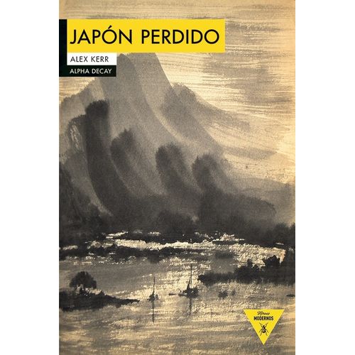 JAPON PERDIDO - ALEX KERR