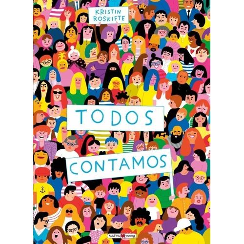 TODOS CONTAMOS - KRISTIN ROSKIFTE