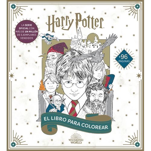 HARRY POTTER - EL LIBRO OFICIAL PARA COLOREAR