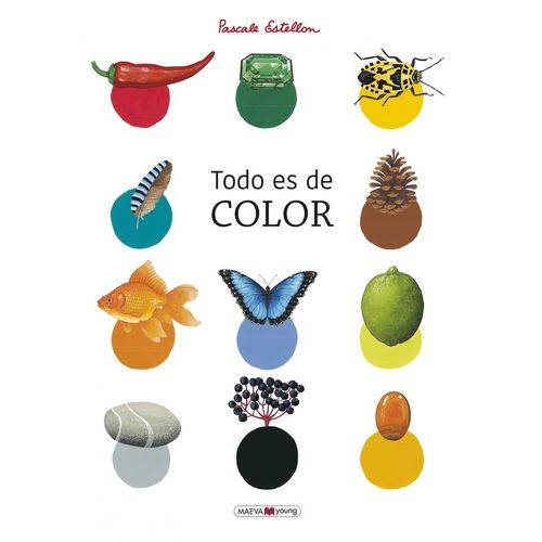 TODO ES DE COLOR - PASCALE ESTELLON