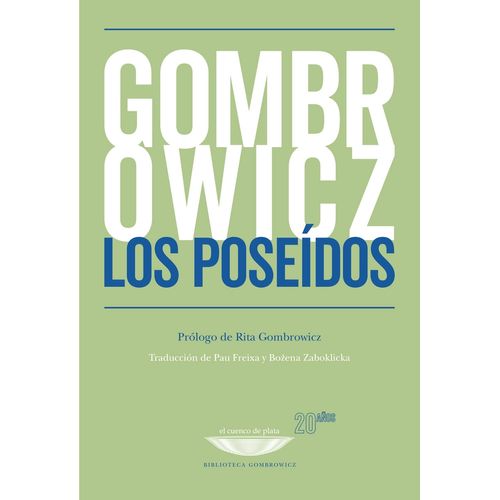 LOS POSEIDOS - WITOLD GOMBROWICZ
