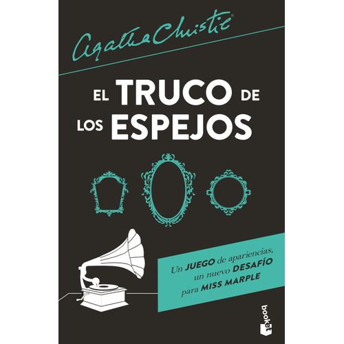 EL TRUCO DE LOS ESPEJOS - AGATHA CHRISTIE