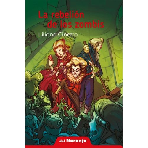 LA REBELION DE LOS ZOMBIS - LADO SUR - LILIANA CINETTO