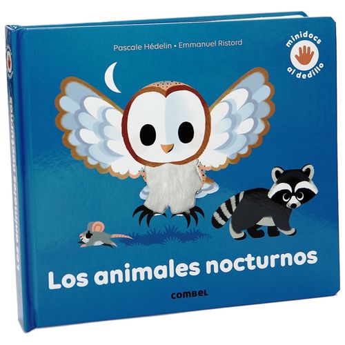 LOS ANIMALES NOCTURNOS - MINIDOCS AL DEDILLO LOS ANIMALES NOCTURNOS - MINIDOCS AL DEDILLO