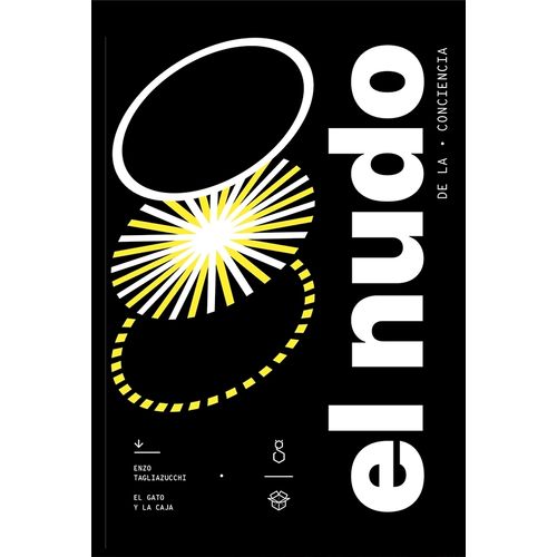 EL NUDO DE LA CONCIENCIA - ENZO TAGLIAZUCCHI