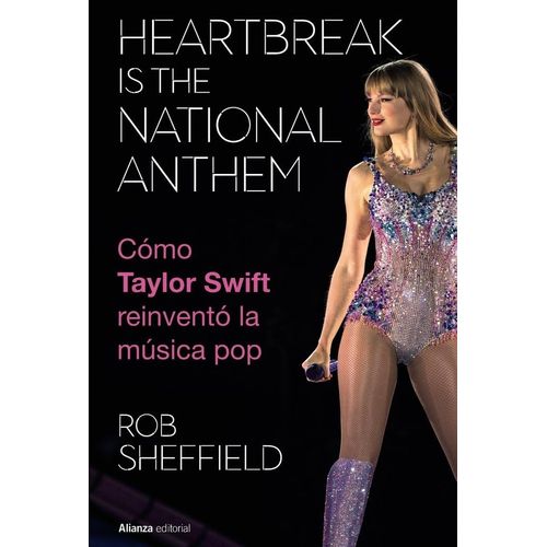 HEARTBREAK IS THE NATIONAL ANTHEM - ROB SHEFFIELD
