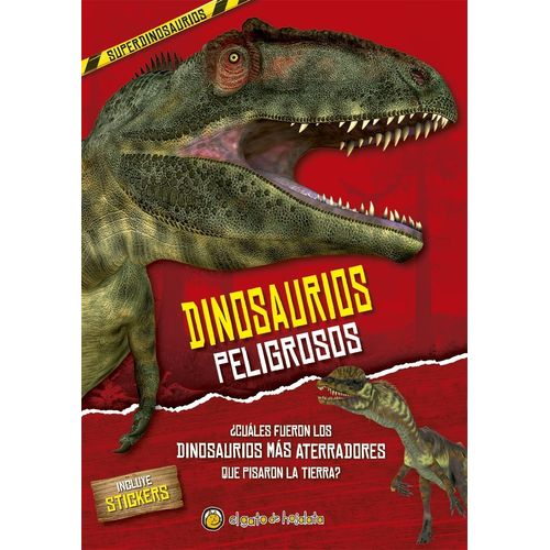 LIBRO DINOSAURIOS PELIGROSOS - SUPER DINOSAURIOS