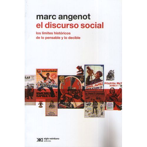 DISCURSO SOCIAL,EL:LOS LIMITES HISTORICOS DE LO PENSABLE Y DISCURSO SOCIAL,EL:LOS LIMITES HISTORICOS DE LO PENSABLE Y