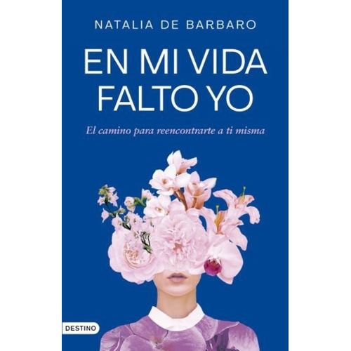 EN MI VIDA FALTO YO - NATALIA DE BARBARO
