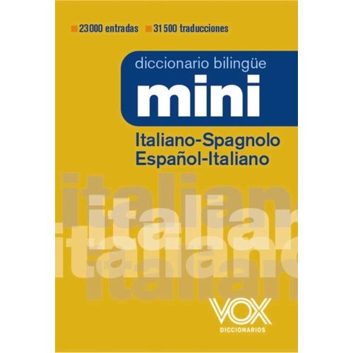 DICCIONARIO VOX MINI ITALIANO-ESPAGNOLO / ESPAÑOL-IT - 4TA.