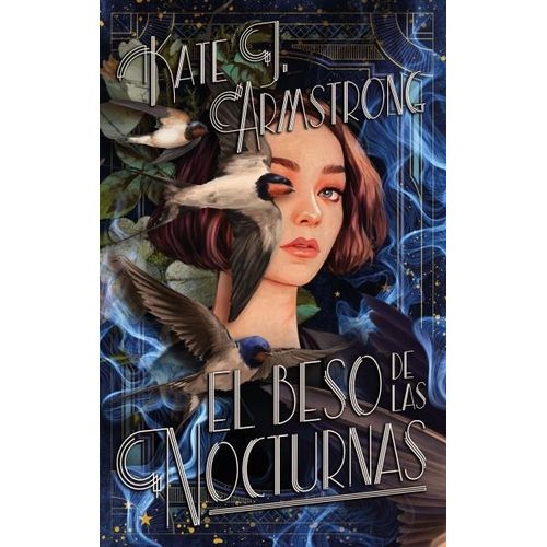 EL BESO DE LAS NOCTURNAS - KARE J. ARMSTRONG