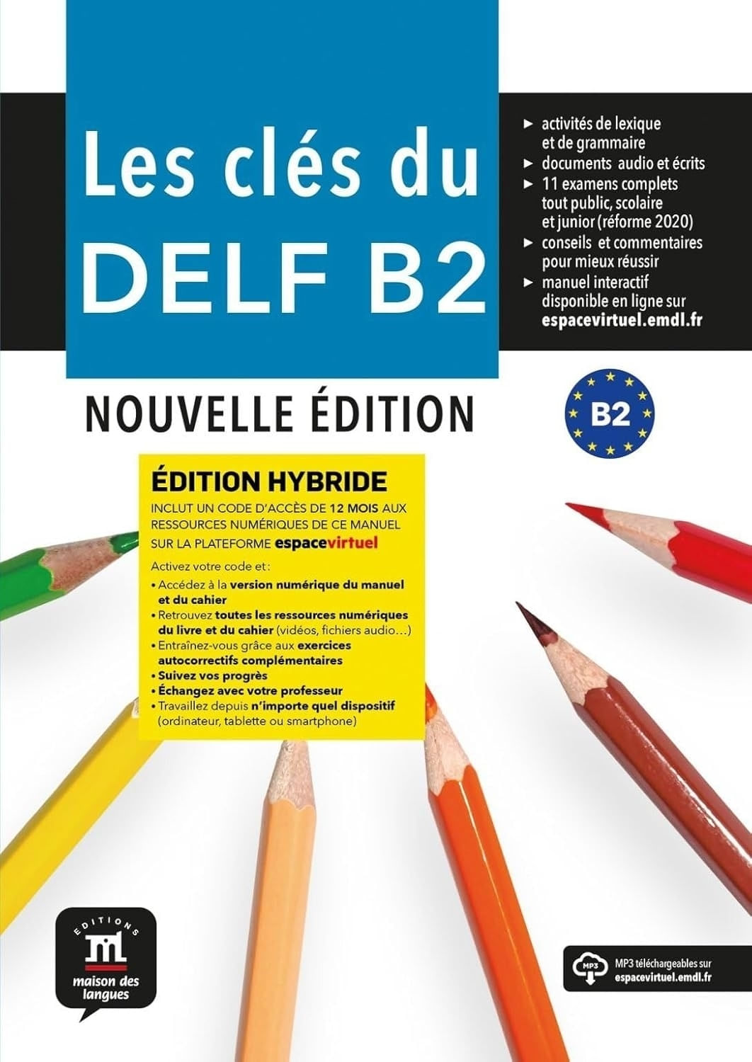 LES CLES DU DELF B2 NOUVELLE EDITION - LIVRE DE L'ELEVE