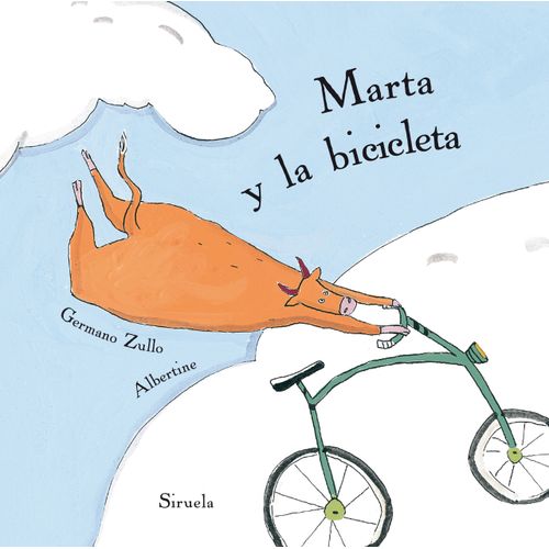 MARTA Y LA BICICLETA - GERMANO ZULLO - ALBERTINE