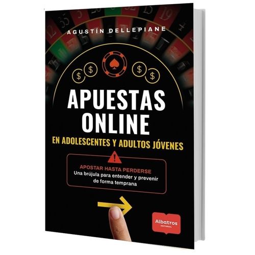 APUESTAS ONLINE EN ADOLESCENTES Y ADULTOS - DELLEPIANE