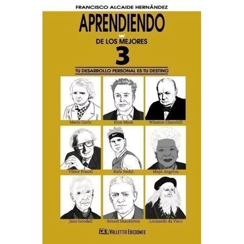 APRENDIENDO DE LOS MEJORES - VOL. 3 - F. ALCAIDE HERNANDEZ