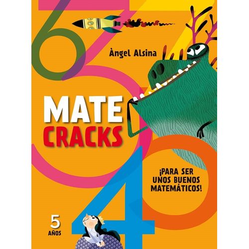 MATECRACKS 5 AÑOS - PARA SER UNOS BUENOS MATEMATICOS