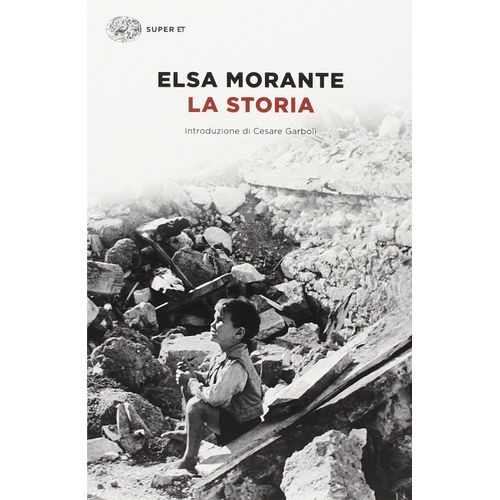 LA STORIA - ELSA MORANTE