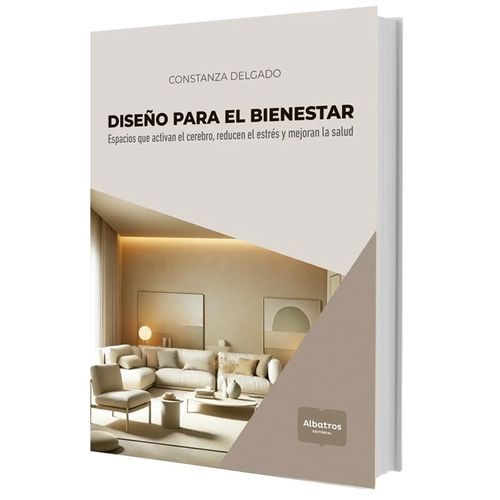 DISEÑO PARA EL BIENESTAR - CONSTANZA DELGADO