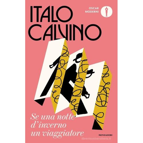 SE UNA NOTTE D'INVERNO UN VIAGGIATORE - ITALO CALVINO