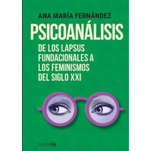LIBRO PSICOANALISIS - ANA MARIA FERNANDEZ - DE LOS LAPSUS FU