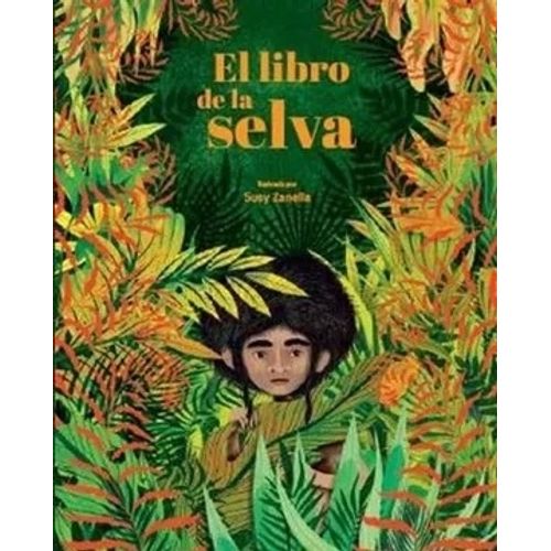 EL LIBRO DE LA SELVA - PRECIOSOS CUENTOS DE HADAS